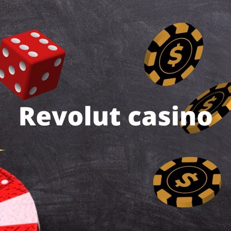 Revolut casino – Se en oversikt over kasinoer med Revolut